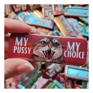 Przypinka 25×70 mm My pussy my choice