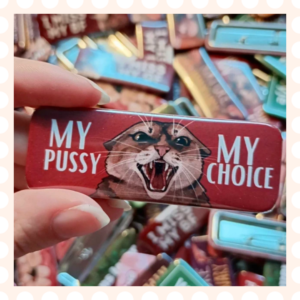 Przypinka 25×70 mm My pussy my choice