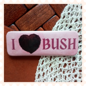 Przypinka 25×70 mm I love bush
