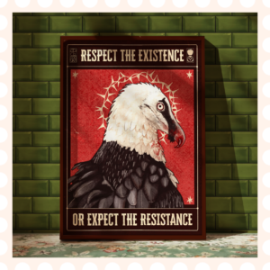 Plakat Respect the existence or expect the existence
